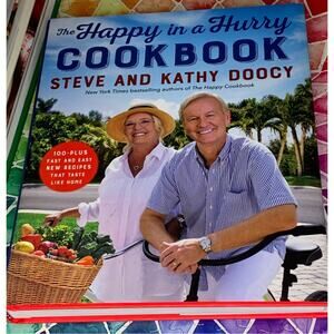 The Happy in a Hurry Cookbook: (The Happy Cookbook Series) Hardcover